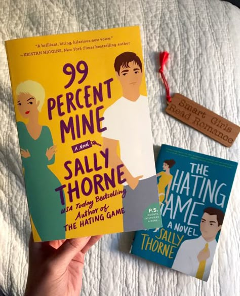 Sally Thorne Books, 99 Percent Mine Aesthetic, 99 Percent Mine Sally Thorne, 99 Percent Mine, Goodreads Aesthetic, Knowledge Aesthetic, Sally Thorne, Romcom Books, Book Hangover