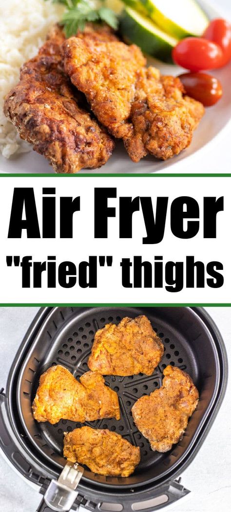 Air Fryer Chicken Thigh Sandwich, Air Fried Chicken Thighs Boneless, Fried Chicken Thighs Air Fryer, Fried Chicken Air Fryer Recipes, Air Fryer Fried Chicken Thighs, Air Fried Chicken Thighs, Air Fryer Recipes Chicken Thighs, Fried Chicken Thighs, Air Fryer Fried Chicken