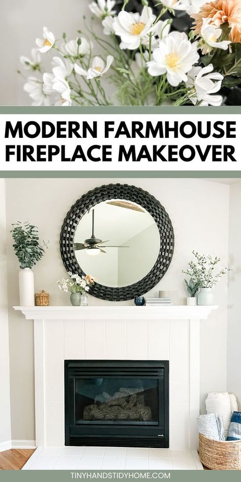 Image after the farmhouse fireplace makeover. Trim and tile is now white and decorative flowers are on the mantel. The text over the image reads, "Modern Farmhouse Fireplace Makeover". Modern Farmhouse Fireplace Decor, Farmhouse Fireplace Makeover, Fireplace Makeover Diy, Mantle Decor Farmhouse, Spring Mantel Decor, Farmhouse Fireplace Mantels, Modern Farmhouse Fireplace, Spring Mantel Decorating Ideas, Farmhouse Fireplace Decor