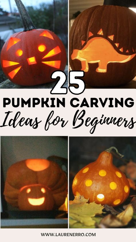 25 Pumpkin Carving Ideas For Beginners - Lauren Erro Carve Pumpkins Easy, Easy Halloween Pumpkin Ideas, Baby Carving Pumpkin Ideas, Pumpkin Carving Ideas Contest Winners, Easy Pumpkins Carvings, Easy Jack O Lantern Faces For Kids, Diy Easy Pumpkin Carving Ideas, Easy Pumpkin Carvings For Kids, Easy Pumpkins To Carve