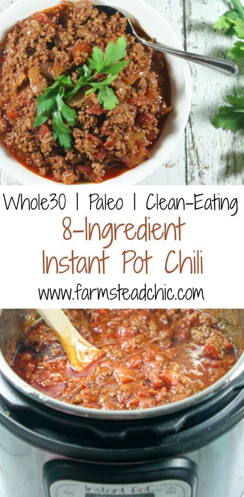 Instant Pot Chili - Paleo and Whole30 Chili • Farmstead Chic Paleo Chili Recipe, Whole30 Chili, Whole30 Instant Pot, Instant Pot Chili, Paleo Chili, Paleo Crockpot, Paleo Whole 30, Paleo Dinner, Healthy Family