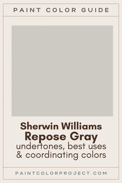 Repose Grey Coordinating Colors, Repose Gray 50% Lighter, Requisite Gray Sherwin Williams, Repose Gray Paint, Sherwin Williams Repose Gray, White Grey Paint, Sherwin Williams Paint Gray, Greige Paint Color, Sw Repose Gray