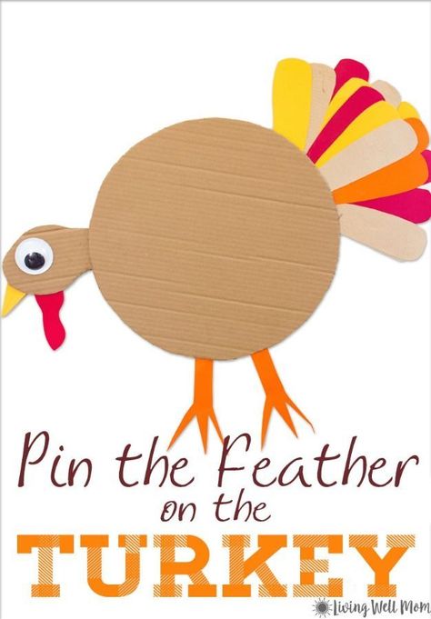 Pin The Feather On The Turkey, Turkey Preschool, Thanksgiving School Party, Turkey Games, Thanksgiving Family Games, Turkey Template, Thanksgiving Games For Kids, Pin The Tail, Thanksgiving School