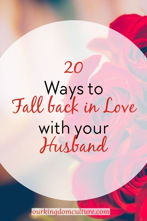 Spice Up Marriage, Love For Husband, Fall Back In Love, Praying For Your Husband, Marriage Is Hard, Love You Husband, Biblical Marriage, Falling Back In Love, Best Marriage Advice