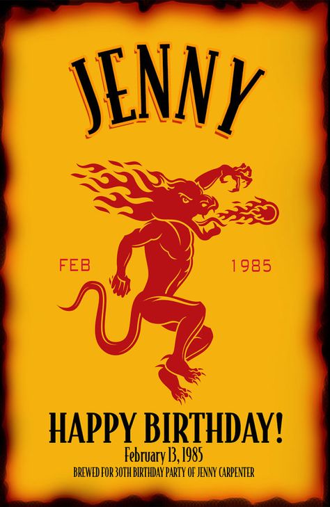 Fireball Birthday, Whiskey Birthday, Fireball Whiskey, Birthday Labels, Happy Birthday Meme, 21st Birthday Cake, 30th Birthday Parties, Birthday Meme, Birthday Images