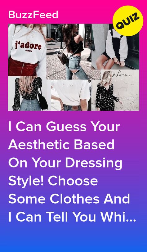 Types Of Dressing Aesthetics, How To Find Your Dressing Style, Which Core Aesthetic, Finding My Style Aesthetic, How To Choose An Aesthetic, Types Of Clothes Aesthetic, Dressing As Different Aesthetics, How To Find Your Aesthetic Outfits, How To Find My Style Outfits