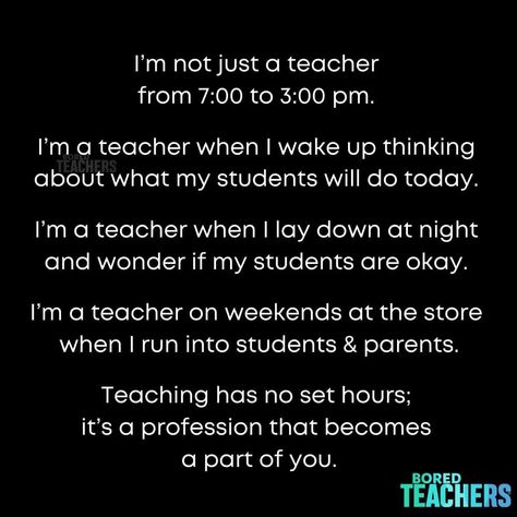 Burnout Quotes, Motivational Quotes For Teachers, Teacher Prayer, Teacher Appreciation Quotes, Teacher Burnout, Teaching Classroom Management, Bored Teachers, Substitute Teaching, Teaching Quotes