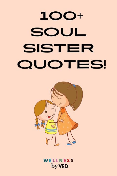 Soul Sisters are incredible and your true soul listeners. Here’s a collection of uplifting and empowering messages that honor the love and support between soul sisters. #soulsisterquotes #soulsister #sisterquotes #sisterquote #soulmatesisterquotes Soul Sister Quotes, Sisterhood Quotes, Female Friendship, Soul Sister, Sister Quotes, Soul Sisters, Love And Support, Empowering Quotes, Words Of Encouragement