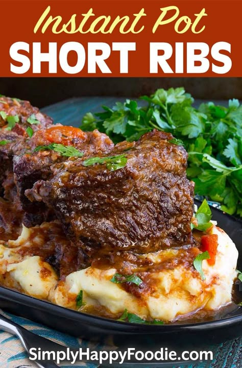 Instant Pot Short Ribs, Simply Happy Foodie, Boneless Beef Short Ribs, Beef Short Rib Recipes, Short Ribs Recipe, Braised Short Ribs, Tender Beef, Beef Short Ribs, Instant Pot Dinner Recipes