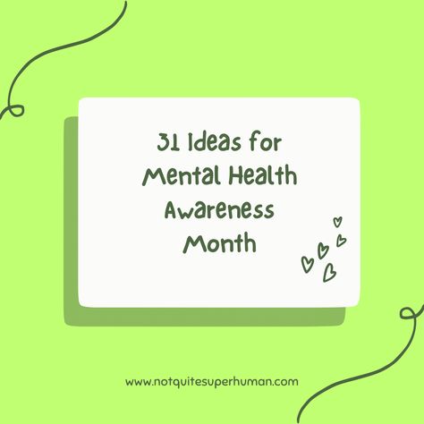 31 Ideas for Mental Health Awareness Month Mental Health Awareness Activities, Mental Health Week, Mental Health Month, Motivational Podcasts, Mental Health Awareness Week, Mental Health Activities, Health Fair, Mental Health Awareness Month, Counseling Activities