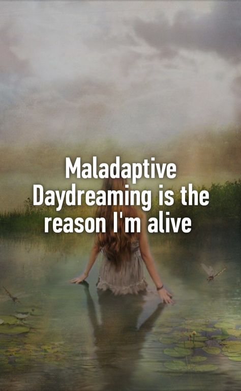 Things To Daydream About, Quotes About Maladaptive Daydreaming, Depersonalisation Core, Maladaptive Daydream Aesthetic, Daydream Scenarios, Daydreaming Disorder, Daydreaming Aesthetic, Maladaptive Dreaming, Crushing Quotes