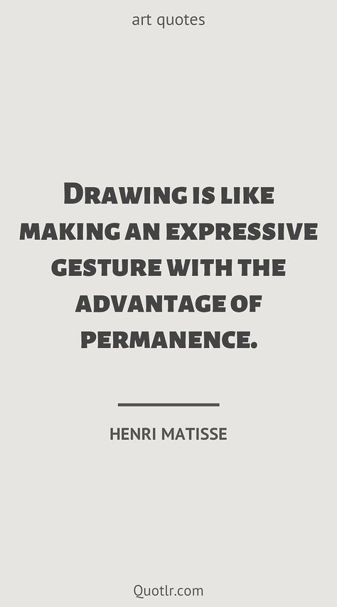 Quotes about art to help you with the war of art, inspirational art and that may be undiscovered and unusual together with artists thoughts, ists feelings, ificial intelligence, ists creativity, creativity artists, creativity simple like this quote by Henri Matisse #quotes #art #ists #creativity #short #love #aesthetic Artist Inspiration Quotes, Matisse Quotes, Henri Matisse Quotes, Matisse Sketches Line Drawings, Art Quotes Picasso, Henri Matisse Paintings Line Drawings, Henry Matisse Poster Print, Spirit Of Vengeance, Expression Quotes