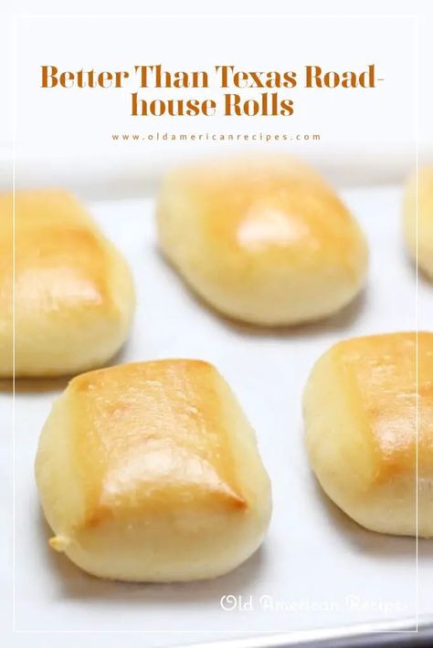 Better Than Texas Roadhouse Rolls - Old American Recipes Texas Rhodehouse Rolls, Small Batch Texas Roadhouse Rolls, Yeast Rolls Texas Roadhouse, Texas Road House Rolls, Road House Rolls, Texas Roadhouse Rolls Recipe, Roadhouse Rolls, Texas Roadhouse Rolls, Homemade Biscuits Recipe