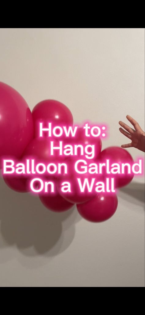 Hanging A Balloon Garland, Balloon Arch Over Window, Small Balloon Garland On Wall, Hanging Balloon Arch On Wall, Easiest Balloon Garland, Balloon Garland Over Window, How To Hang Backdrop On Wall, How To Hang A Balloon Garland, Attach Balloon Garland To Wall