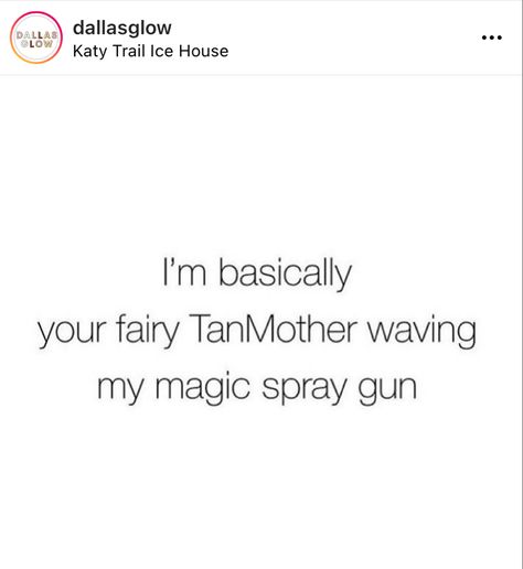 Spray Tan Captions For Instagram, Spray Tan Quotes Funny, Spray Tan Captions, Spray Tan Content Ideas, Spray Tan Business Names, Sjolie Spray Tan, Tanning Quotes Funny, Spray Tan Aesthetic, Spray Tan Quotes