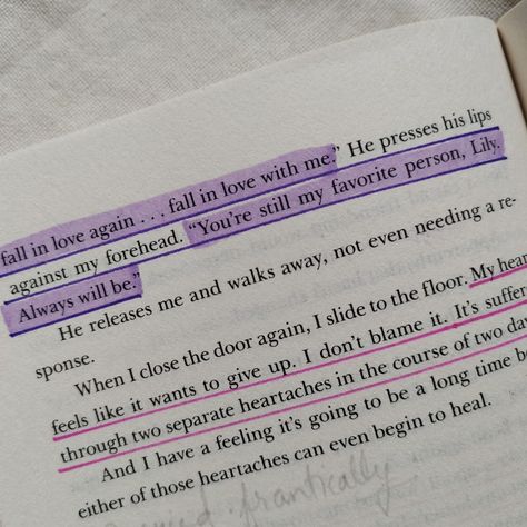 You're Still My Favorite Person, You Are Still My Favorite Person, Still With You Book Quotes, Fall In Love With Me It Ends With Us, You Will Always Be My Favorite Person, Still With You Quotes, Favourite Persons Aesthetic, Book Lines Highlighted About Love, It Ends With Us Aesthetic Lines
