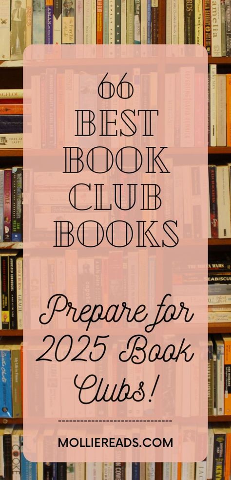 Ready to find the perfect book club reads for your next gathering? Our list includes 66 of the most popular books to read and book suggestions that are sure to be crowd-pleasers. From book club recommendations to a must-read book list, you'll know what to read next to keep your club excited all year long. How To Choose Books For Book Club, Womens Book Club Reading Lists, 2024 Must Read Books, Christian Book Club Ideas, Book Club Books 2024, Tearjerker Books, Cozy Books To Read, 2024 Books To Read, Popular Books To Read