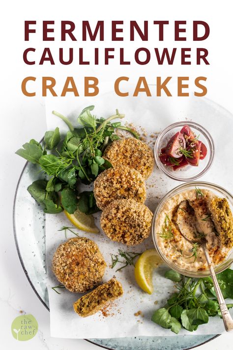 Fermented Cauliflower Raw Vegan Crab Cakes Califlower Recipes Raw, Raw Appetizers, Cauliflower Raw, Fermented Cauliflower, Horseradish Dipping Sauce, Raw Vegan Dinners, Raw Seafood, Vegan Seafood, Raw Eating