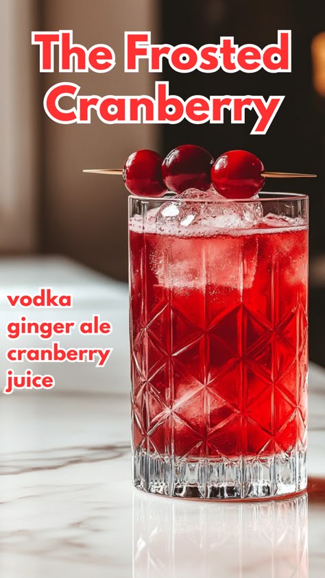 The Frosted Cranberry Cranberry Vodka Recipe, Cranberry Garnish, Christmas Vodka Cocktails, Christmas Cocktails Vodka, Christmas Vodka, Ginger Ale Cocktail, Vodka Cranberry Cocktail, Cranberry Cocktail Recipe, Drinks With Cranberry Juice