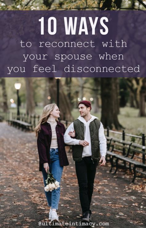 Activities To Connect With Spouse, How To Love Your Spouse Again, How To Reconnect With Your Wife, Ways For Couples To Reconnect, Intentional Time With Spouse, How To Date Your Spouse, Ways To Reconnect With Your Partner, Ideas To Reconnect With Husband, Ways To Reconnect With Your Spouse