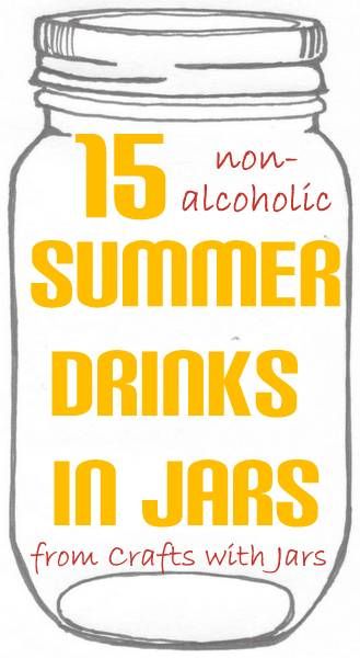 Crafts with Jars: 15 Non-Alcoholic Summer Drinks in a Jar Mason Jar Beverages, Alcoholic Summer Drinks, Crafts With Jars, Jars Crafts, Nonalcoholic Drinks, Pool Drinks, Crafts Recycled, Recycled Jars, Summer Drinks Alcohol