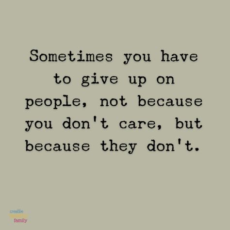 When People Care About You Quotes, Why Should I Care When You Dont, People Not Caring About You, Some People Dont Care, People That Dont Care Quotes, You Don't Care, Quotes About Dont Care What People Say, Friends Don’t Care Quotes, People Dont Care About You