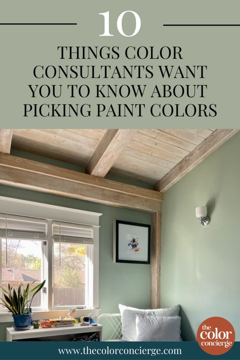 10 Tips to Pick Paint Colors Like a Pro | Color Concierge Whole House Paint Colors Green, Choosing A Color Palette For Home, Picking Paint Colors For Your Home, How To Pick Wall Color, How To Pick A Paint Color, Choosing Wall Paint Color, How To Decide What Color To Paint Walls, How To Pick Paint Colors For Whole House, Picking Paint Colors Interiors