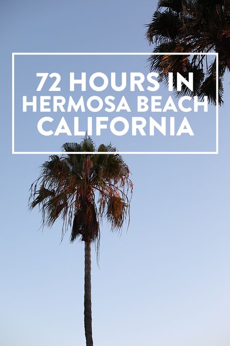 Fit Foodie Travels: 72 Hours in Hermosa Beach, CA Hermosa Beach California, Trip To California, Food Recommendations, Organic Restaurant, Food Tourism, Fit Foodie, Beach Meals, Lifestyle Photos, Hermosa Beach