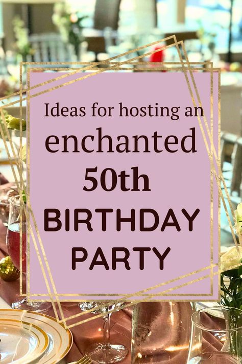 My BFF threw me an enchanted 50th birthday party. She enlisted my oldest daughter to help her, and together, they planned the best party ever. Beautiful decorations, delicious food, fun games, and dancing with my 50th Fall Birthday Party Ideas, Hosting A 50th Birthday Party, Fiftieth Birthday Party Ideas For Women, 50th Dinner Party Ideas, Boho 50th Birthday Party Ideas, Fancy 50th Birthday Party Ideas, 50th Birthday Garden Party Ideas, Things To Do For 50th Birthday, Elegant Birthday Party Ideas For Women