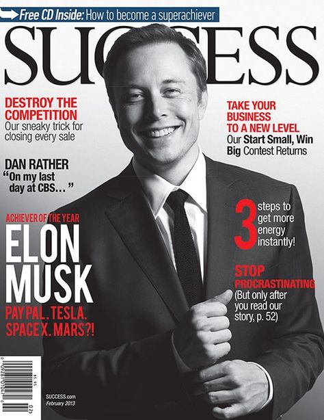 Elon Musk Success Magazine Cover Mohamed Bin Salman, Elon Mask, Elon Reeve Musk, Elon Musk Quotes, Dan Rather, Elon Musk Tesla, Success Video, Life Coach Training, Success Books