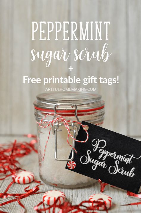 Peppermint Sugar Scrub + Free Printable Gift Tags - Artful Homemaking Sugar Scrub Diy Peppermint, Peppermint Sugar Scrub, Scrub Homemade, Peppermint Sugar Scrubs, Peppermint Sugar, Sugar Scrub Recipe, Free Printable Gifts, Sugar Scrub Diy, Free Printable Gift Tags