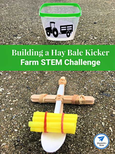 Farm STEM Challenge- Building a Hay Bale Kicker - JDaniel4s Mom Farm Animals Activities For Elementary, Stem Farm Activities, Farm Activities For School Age Kids, Farm Themed Stem Activities, Farm Experiments For Kids, Ag Activities For Kids, Farm Summer Camp Activities, Elementary Agriculture Activities, 4-h Cloverbud Activities