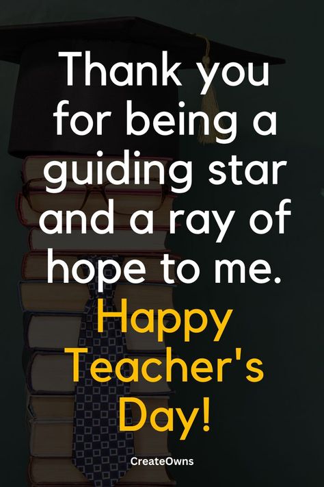 Teacher's Day wishes convey gratitude for educators' guidance, honoring their dedication to shaping young minds and expressing admiration for their profound impact. #teacher aesthetics #teacher quotes #teacher quote #teacher quote inspirational #teacher gifts #teacher quotes inspirational motivation #teachers quotes #teachers quotes inspirational Happy Teacher's Day Quotes Inspiration, Teacher Quotes Inspirational Motivation, Teacher Day Wishes Quote, Happy Teacher's Day Quotes, Quotes Teachers, Happy Teachers Day Wishes, Quotes Teacher, Teacher Quote, Teacher Quotes Inspirational