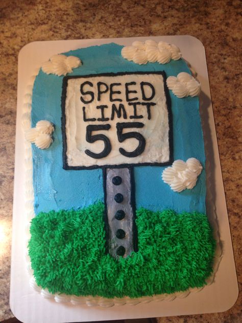 Speed limit birthday cake Janny H. Cakes Speed Limit Birthday, Sweet 16 For Boys, 55th Birthday, Funny Birthday Cakes, Mens Birthday Party, Birthday Cakes For Men, Speed Limit, Cakes For Men, 40th Birthday Parties