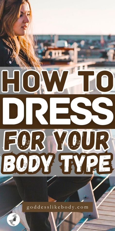 Style For Short Women, Body Type Quiz, Body Shapes Women, Dress For Body Shape, Dress For Your Body Type, Athletic Body Type, Dress Body Type, Body Types Women, Normal Body