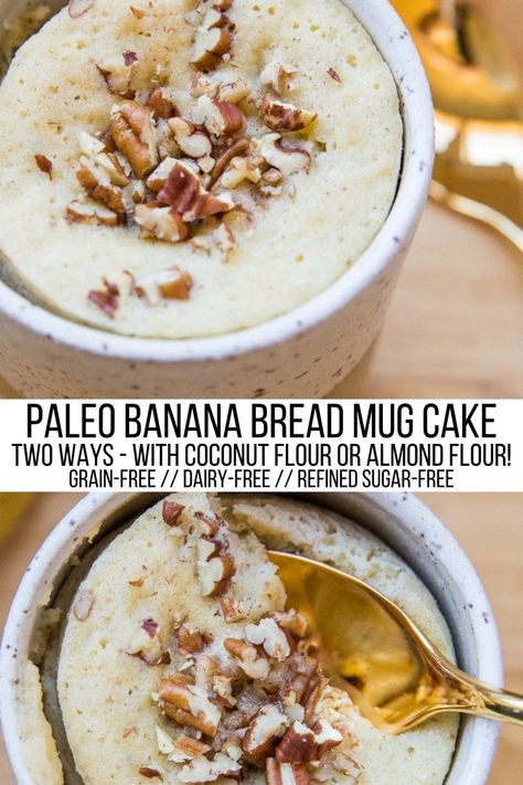 Paleo Banana Bread Mug Cake (Two Ways!) - The Roasted Root Coconut Flour Mug Cake, Banana Bread Mug Cake, Paleo Pudding, Single Serve Breakfast, Coconut Flour Banana Bread, Paleo Mug Cake, Banana Bread Mug, Refined Sugar Free Desserts, Banana Mug Cake