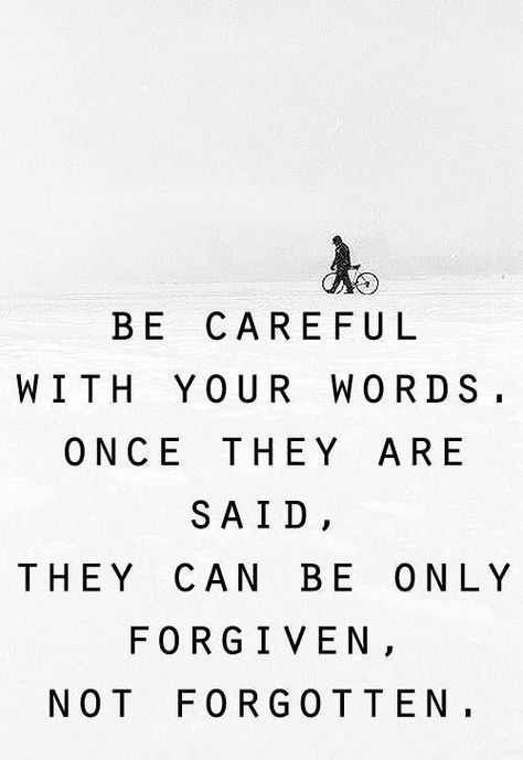 Once said you can't take it back. Kule Ord, Now Quotes, Inspirerende Ord, Fina Ord, Inspiring Photography, Quotes About Love And Relationships, Words Worth, Quotable Quotes, Be Careful