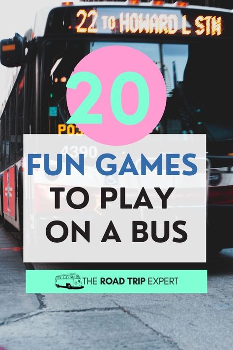 Things To Do On The Bus To School, Things To Do On The Bus With Friends, Field Trip Bus Ride Activities, Games To Play On A Bus Trip Fun, Bus Games For Adults, Bus Trip Games For Adults, Bus Ride Games, Things To Do On A School Trip, Games To Play On A Road Trip