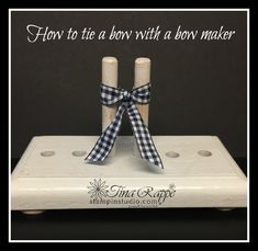 so I thought I’d give you a tutorial on how to tie a bow using a bow maker. Using A Bow Maker, How To Tie A Bow, Tie Bows With Ribbon, Bow Makers, Bow Tying, Bow Making Tutorials, Bow Maker, Pro Bow, Loopy Bow