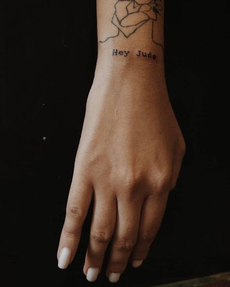 hey jude the Beatles tattoo 🌼 Hey Jude Tattoo, Beatles Tattoo Minimalist, Explore Tattoo Ideas, Beatles Inspired Tattoos, Beatles Tattoo, University Inspiration, Minimalist Tattoo Meaning, French Tattoo, Explore Tattoo