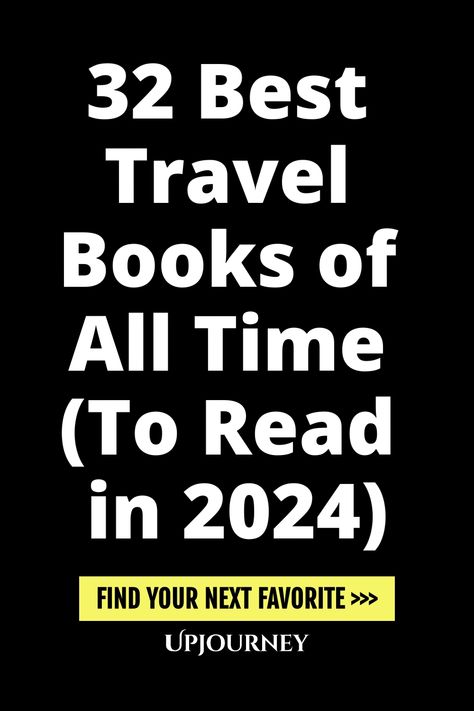 Explore the ultimate list of 32 best travel books of all time that you must read in 2024. Whether you're a globe-trotter or an armchair traveler, these captivating reads will transport you to different corners of the world through their compelling stories. Add these timeless classics and new releases to your reading list for a literary journey around the globe! Best Travel Books To Read, Time Travel Romance Books, Best Non Fiction Books, Best Travel Books, Fiction Books To Read, Travel Books, The Best Books, Epic Journey, Best Books