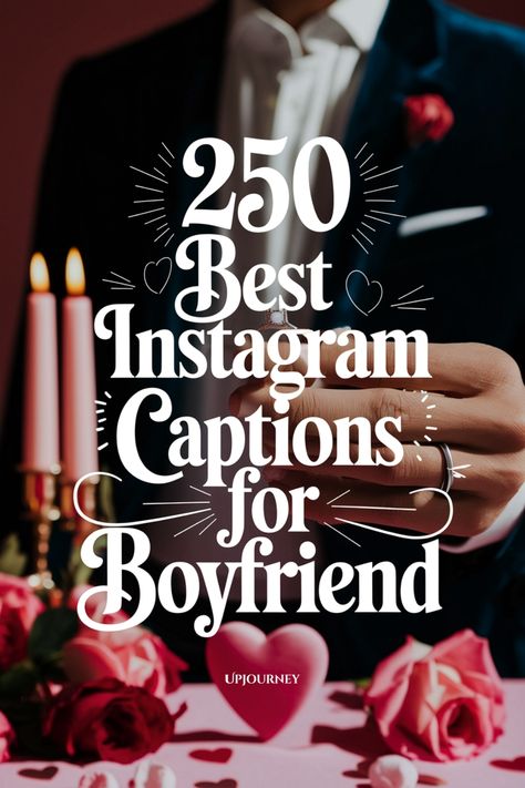 250 Best Instagram Captions for Boyfriend Love You Captions, Boyfriend Announcement Caption, Nye Captions Instagram Boyfriend, Instagram Post With Boyfriend, Captions For Your Boyfriend, Appreciation Post For Boyfriend, Instagram Captions For Boyfriend, Trendy Instagram Captions, Caption For Boyfriend