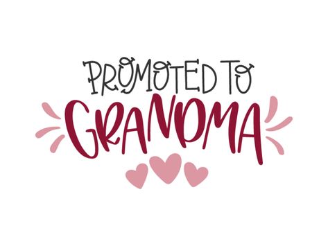 Are you going to have grand kids in the near future or are you an expecting mom and dad wanting to announce your pregnancy? This free "promoted to grandma" svg file is perfect for you! Tell everybody that you are going to become a grandma and that you are proud! #svg #grandma #pregnancy Expecting Grandma Quotes, Grandma Cricut Ideas, Becoming A Grandma For The First Time, Congratulations Grandma, Baby Svg Free, Becoming A Grandma, Cricut Pins, Announcing Pregnancy, Maternity Props