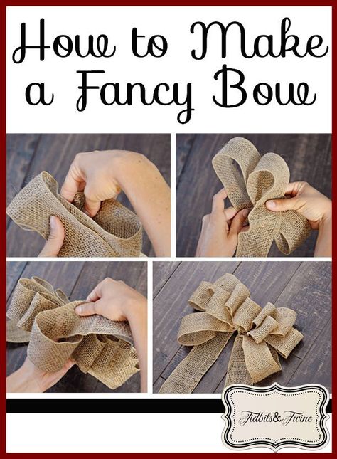 Tidbits&Twine - How to make a   decorative bow tutorial.  Step-by-step instructions and pictures.  Also a pretty   cute wreath. Simpul Pita, Buat Pita, Fancy Bows, Burlap Crafts, Bow Tutorial, Navidad Diy, Burlap Bows, Decorative Bows, Diy Bow