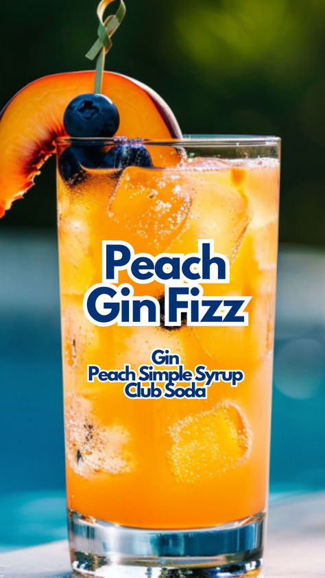 Peach Gin Fizz Peach Simple Syrup, Soda Cocktails, Simple Drinks, Easy Gin Cocktails, Cocktail Cards, Poolside Cocktails, Party Poison, Gin And Soda, How To Make Gin