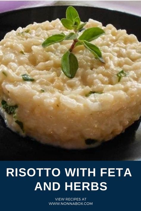 Feta Risotto, Risotto Recipes Cheese, Autumn Meals, Feta Cheese Recipes, Autumn Dinner, Feta Recipes, Risotto Recipe, Herb Recipes, Risotto Recipes