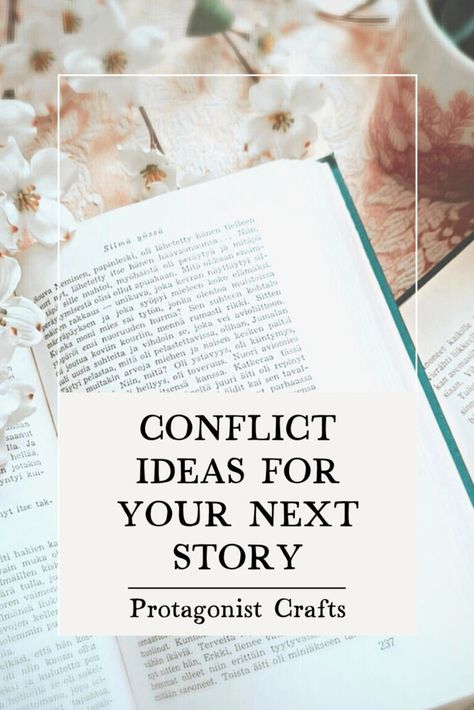 Conflict Ideas For Stories, Story Conflict Ideas, Conflict Ideas, Author Notebook, Plot Development, Novel Structure, Ideas For Stories, Plot Ideas, Author Tips