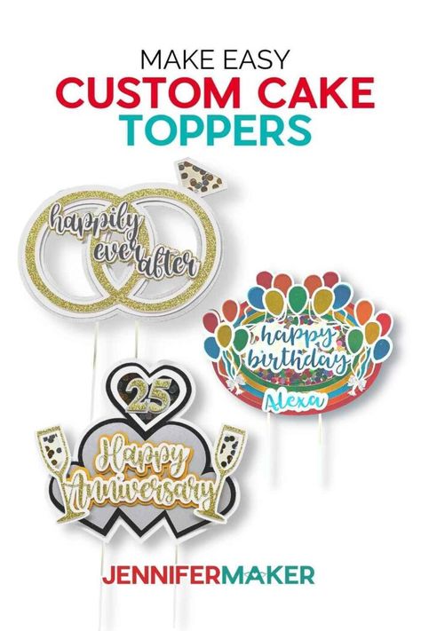 Cricut Cake Topper Diy, Homemade Cake Topper, Personalized Cake Topper Birthday, Cake Toppers Birthday, Diy Cake Topper Birthday, Cricut Cake, Jennifer Maker, Cricut Hacks, Cricut Birthday