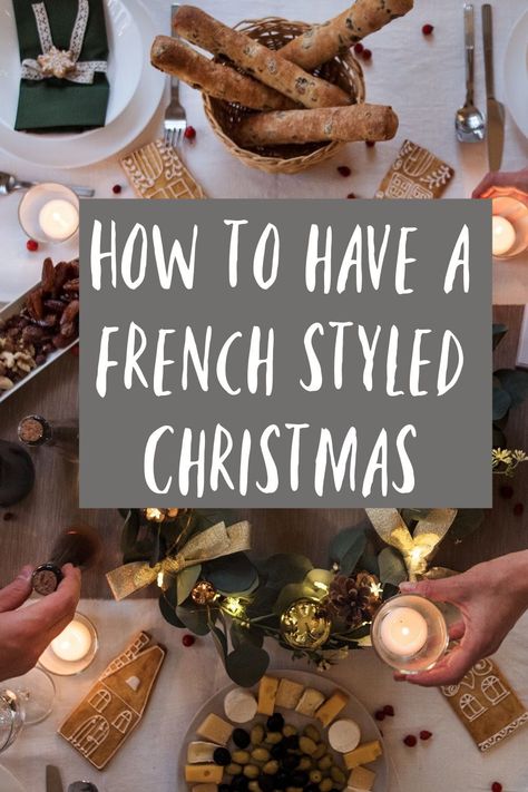 How to create a French style Christmas that is elegant sophisticated and stylish Sophisticated Christmas Decor Ideas, French Holiday Decor, French Christmas Tablescapes, French Christmas Table Settings, Modern French Christmas Decor, Country French Christmas Decorating, French Inspired Christmas Decor, French Christmas Aesthetic, French Christmas Ornaments