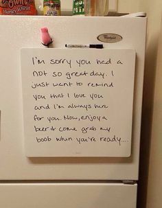 Funny Love Notes, this lady knows how to cheer a guy up lol. Funny Love Quotes For Husband, How To Cheer Up, Love Quotes For Husband, Funny Love Quotes, Funny Baby Pictures, Marriage Material, Happy Birthday Quotes Funny, Funny Relationship Quotes, Couples Quotes Love